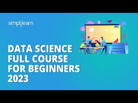 🔥 Data Science Full Course for Beginners 2023 | Learn Data Science in 12 Hours | Simplilearn