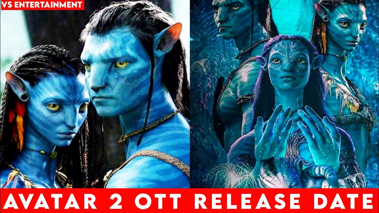avatar 2 ott release date netflix