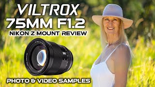 Viltrox 75mm F1.2 Nikon Z Review | BEST Budget Portrait Lens EVER