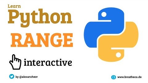 02.2 How the Python Range Works - Python List Exercises Tutorial Interactive