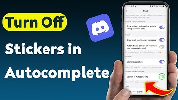 How to Turn Off Stickers in Autocomplete on Discord Mobile (Updated)