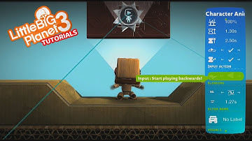LittleBigPlanet 3 Character Animation Tweaker Tutorial