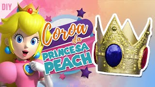 Coroa da Princesa Peach - Super Mario Bros (DIY)