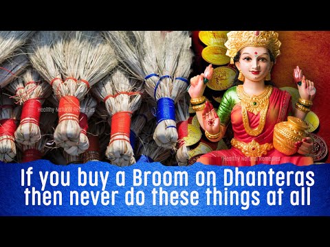 Buying broom on Dhanteras - Lakshmi Pujan, then never do these things at all
