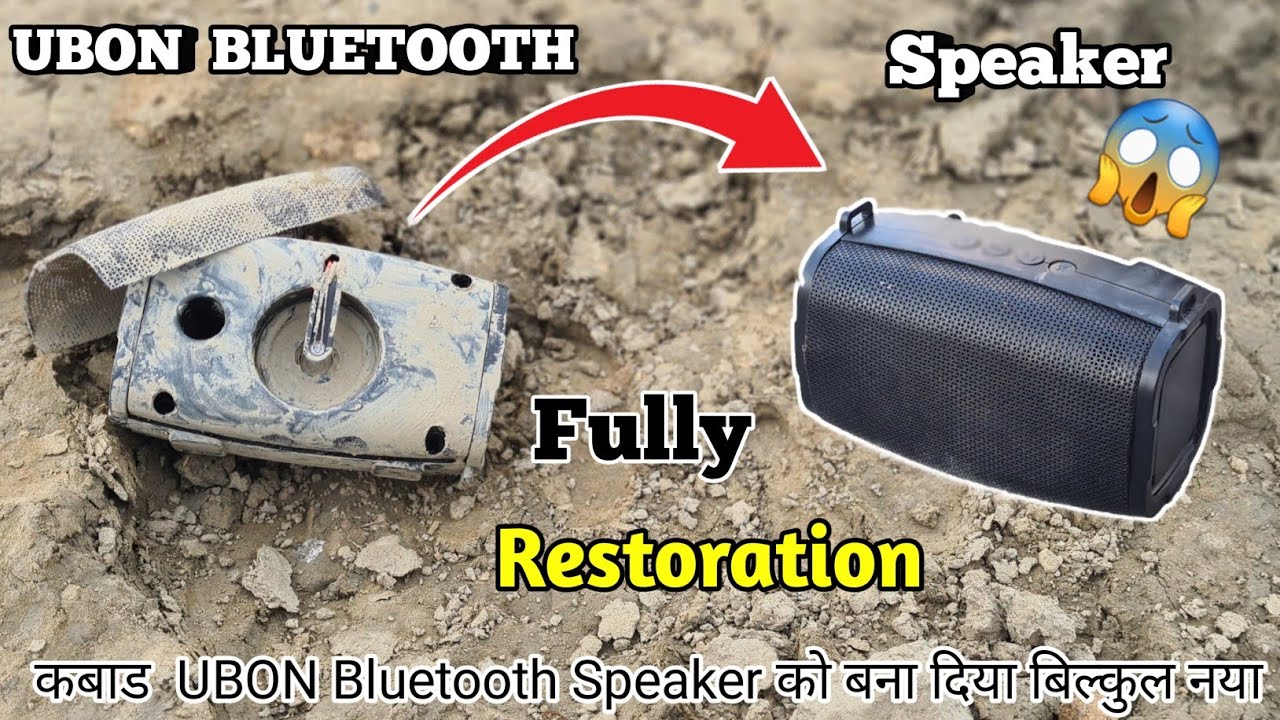 Restoration Of Ubon Bluetooth Speaker 😱🔥