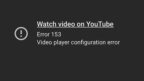 Hoe los je de fout 153 in de configuratie van de videospeler op in de Career Will-app?