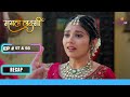 Lakshmi की बात सुनी Adit ने  | Mangal Lakshmi | मंगल लक्ष्मी | Ep. 97 &amp; 98 | Recap