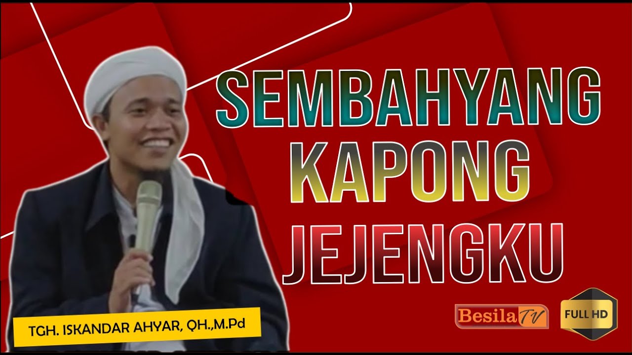 Cara Tahiyat Akhir Menurut Imam Syafi'i | TGH. ISKANDAR AHYAR, QH.,M.Pd