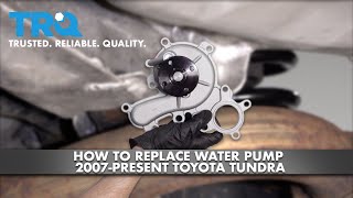 How To Replace Water Pump 2007present Toyota Tundra