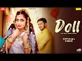 Ak jatti  doll official song  akki aryan gr  new haryanvi songs haryanavi 2021  sonotek music