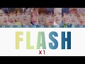 【X1(엑스원-エックスワン)】FLASH 〈かなるび/歌詞/日本語訳〉