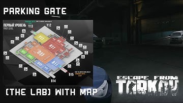 Parking Gate Exit Location (The Lab) With Map - Escape From Tarkov