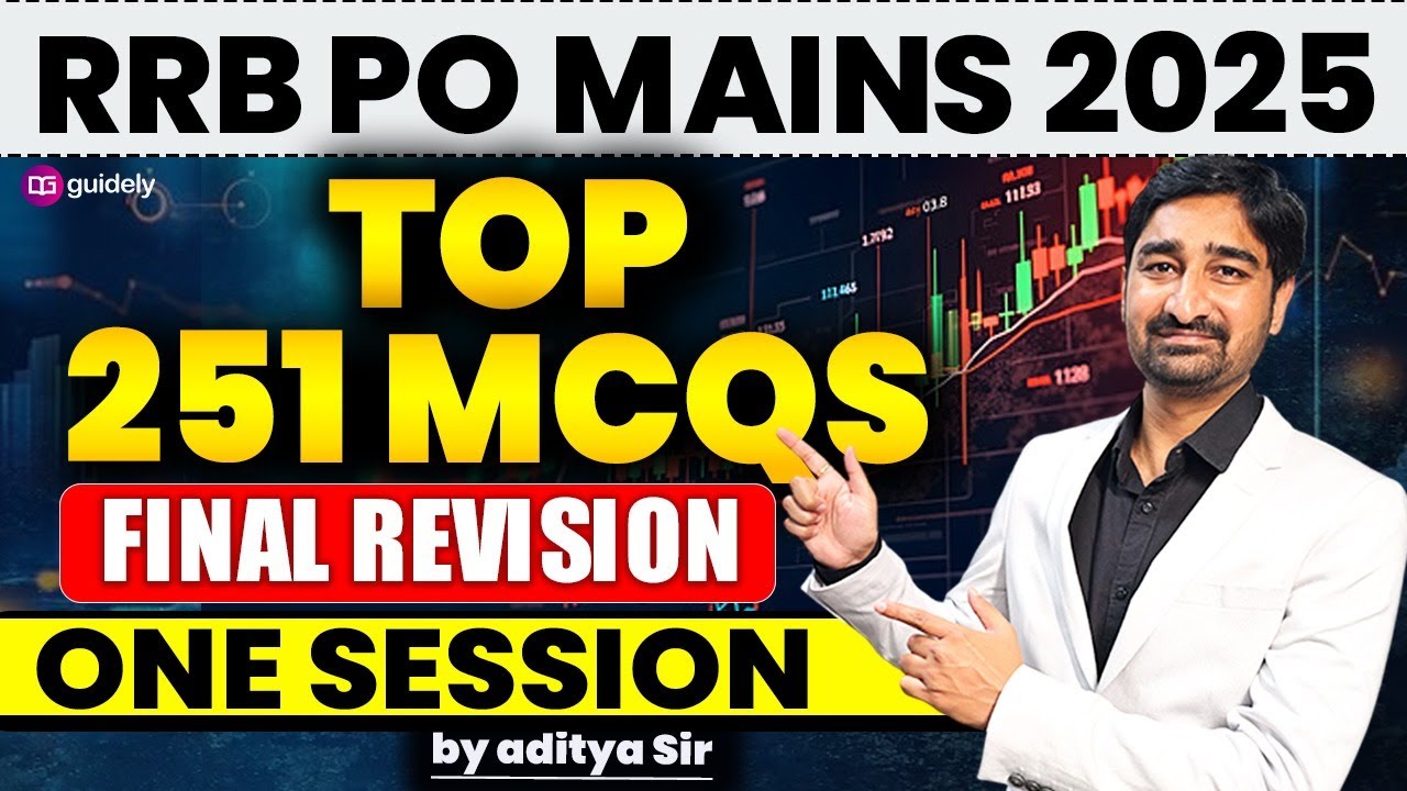 Top 251 Most Important MCQs For RRB PO Mains 2025 |RRB PO Mains GA ...