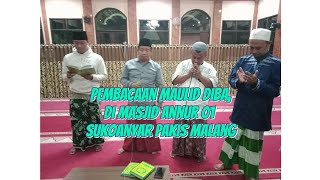 Pembacaan maulid diba, di masjid an-nur 01 sukoanyar pakis malang 07 2025