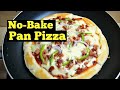 How To Make Pizza At Home Without Oven (No Bake Pizza)