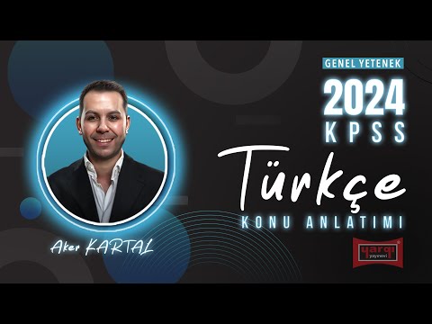 28 - SÖZCÜK TÜRLERİ - 2 - SIFATLAR (ÖN ADLAR) - AKER KARTAL 2024