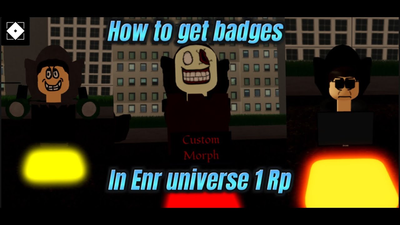 Enr Ranking Badge (How to get Badges In Enr Universe 1 Rp) - YouTube