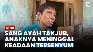 ANAKNYA JADI KORBAN Pembacokan, Sang Ayah Takjub Baim Meninggal dalam Kondisi Tersenyum
