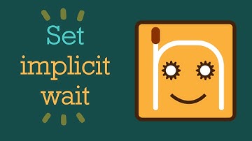 Set implicit wait | #nRoBo #testautomationframework