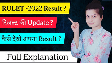 RULET - 2022 | RULET Result Update | कैसे देखे अपना result |Result Declaration |Rajasthan University