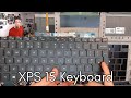 Dell XPS 15 Keyboard Replacement - LFC#218