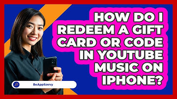 How do I redeem a gift card or code in YouTube Music on iPhone? - Be App Savvy