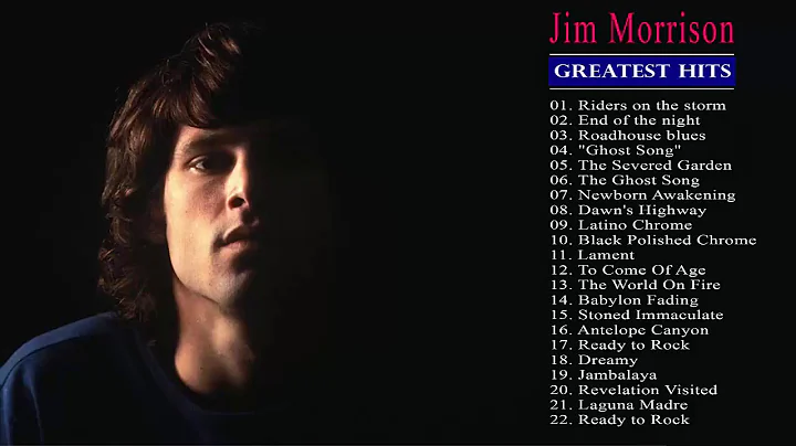 Jim Morrison Greatest Hits - Best Songs of Jim Mor...