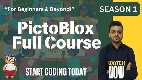 The Ultimate PictoBlox Full Course for Beginners!