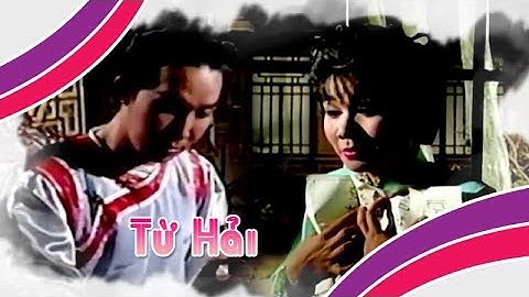 Điệu hồ quảng | Điệu hồ quảng TỪ HẢI (Vũ Linh Ngọc Huyền) ĐHQ trích Trâm Hoa Mai | Cải Lương Tôi Yêu