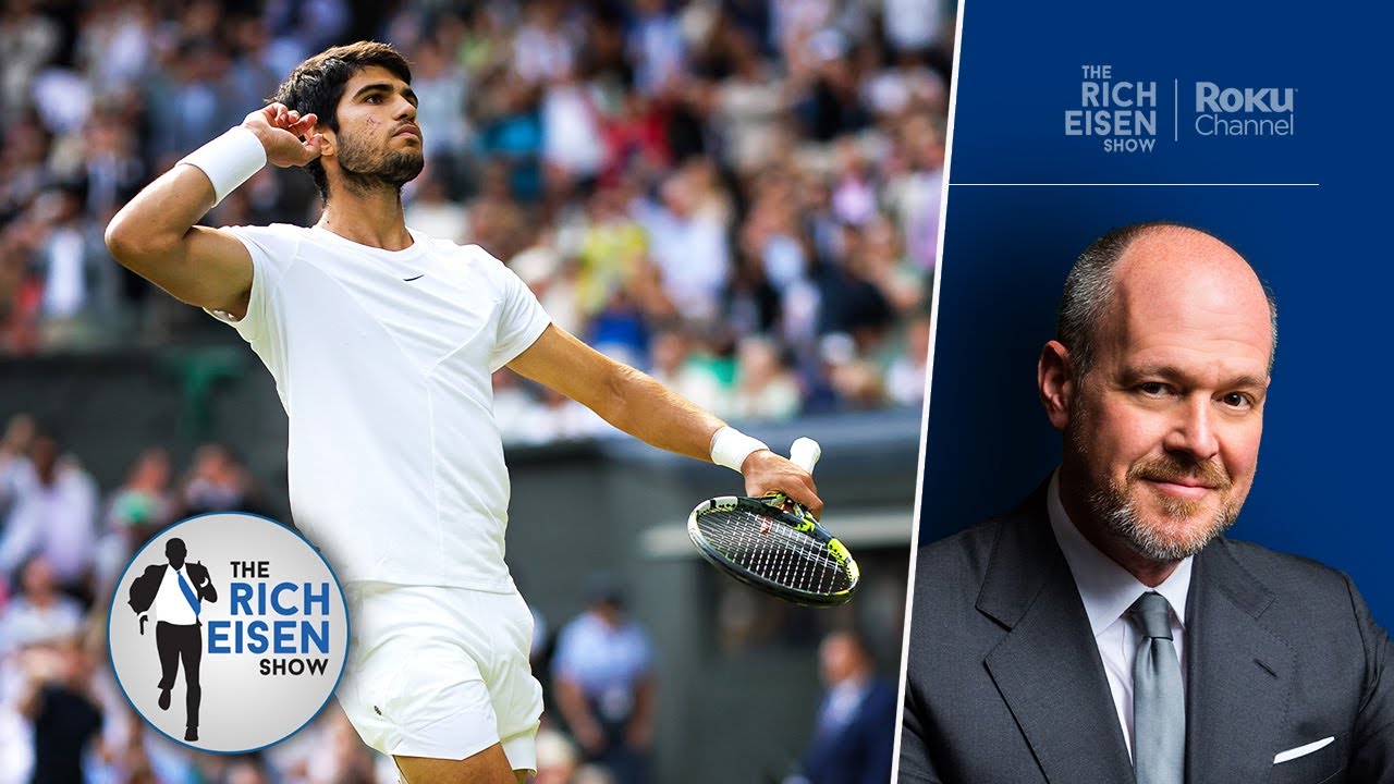 Rich Eisen Comes to His Senses about Being Able to Win a Point off Wimbledon Champion Carlos Alcaraz