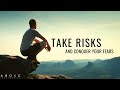 DON’T BE AFRAID TO STEP OUT IN FAITH | Take The Risk - Inspirational & Motivational Video