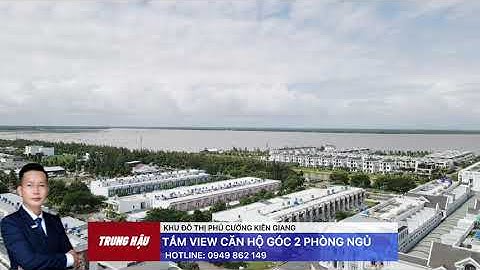 Căn hộ góc 2 phòng ngủ View Biển - Sophia Center Khu đô thị Phú Cường, Trung Hậu Nguyễn 0949862139