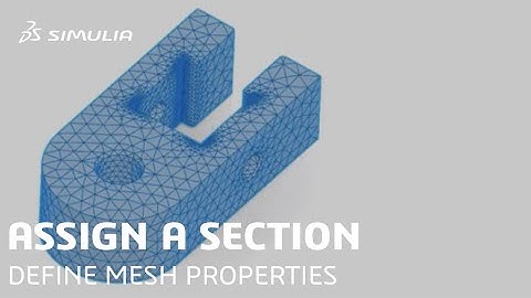 3DEXPERIENCE How-to Tutorial (Part 24/32) | Define Mesh Properties