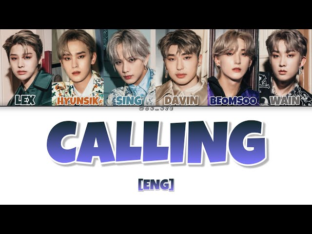 Calling By XODIAC (PRE-DEBUT) (Colour coded lyrics) [ENG] class=