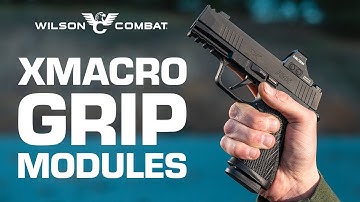 XMACRO Wilson Combat Grip Modules