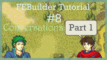FEBUilder Custom Conversations Tutorial! ~ Part 1
