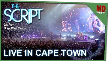 The Script - "Arms Open" Live in Cape Town, South Africa
