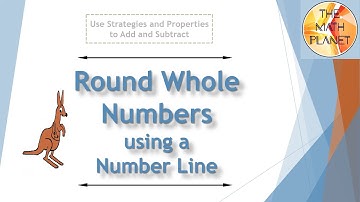 Round Whole Numbers using a Number Line | Grade 3