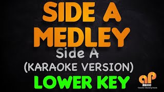 SIDE A OPM CLASSIC MEDLEY  Side A (LOWER KEY KARAOKE HQ VERSION)