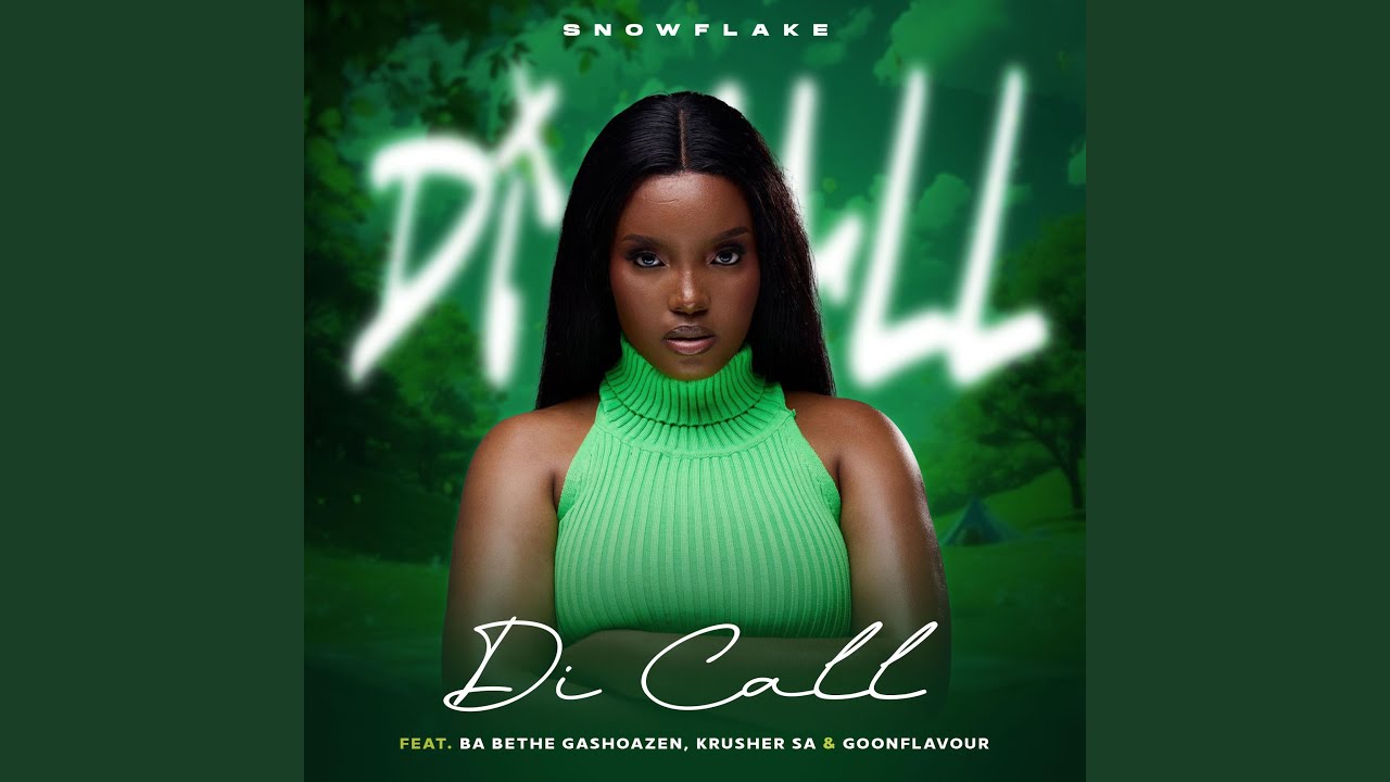 Di call (feat. Ba bethe Gashoazen, KrusherSA & Goon Flavour)