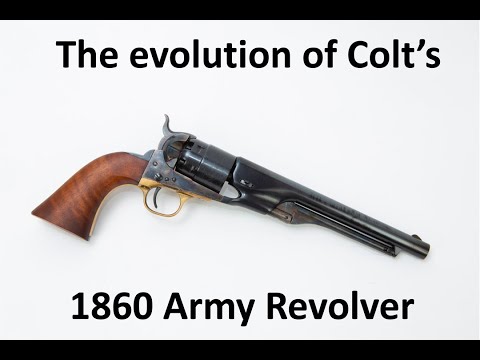 The Evolution of Colts 1860 Army Revolver @duelist1954