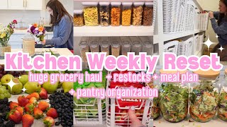 Grocery Haul and Meal Plan! Kitchen Weekly Reset! Kitchen Clean Declutter Organize!