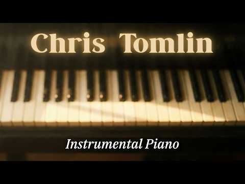Amazing Chris Tomlin Piano Songs | 2 hours of Nonstop Worship Instrumental thumbnail