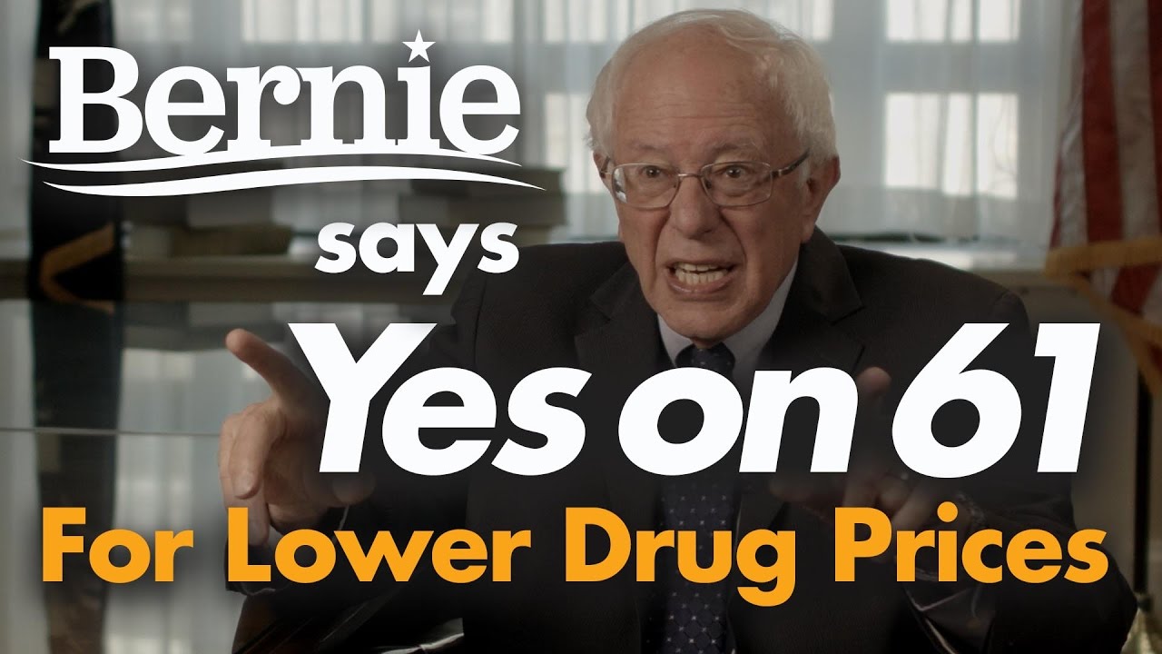 propan tlc Bernie Sanders Says Yes on 61 For Lower Drug Prices