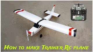 How to make Simple Rc plane for Beginners || Full Build || DIY