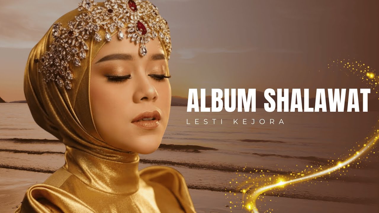 LESTI - 2025 Lagu Baru Shalawat Jibril Dan Hasbi Rabbi Jallallah _ Urdu Arab Melayu English