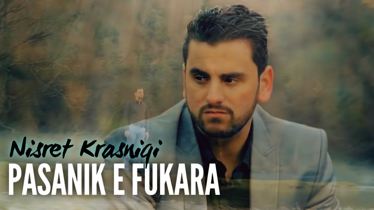 Nisret Krasniqi - Pasanik e fukara