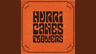 Video thumbnail of "Hurricanes - Flowers"