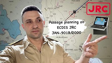 How to Plot a Passage Plan on JRC ECDIS (JAN-901B/2000) | Step-by-Step Tutorial
