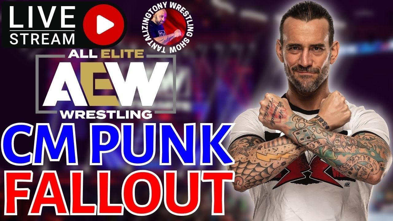 🔴AEW DYNAMITE Watch Along CM PUNK FALLOUT Live Stream Full Show Reactions